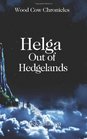 Helga Out of Hedgelands