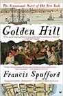 Golden Hill A Novel of Old New York