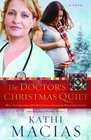 The Doctor's Christmas Quilt (Quilt, Bk 2)