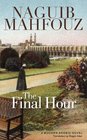 The Final Hour A Modern Arabic Novel