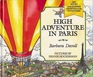 High Adventure in Paris