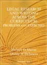 Legal Research and Writing Across the Curriculum Problems and Exercises