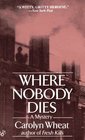 Where Nobody Dies