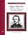 Critical Companion to Edgar Allan Poe A Literary Reference to His Life and Work
