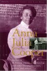 The Voice of Anna Julia Cooper  Including A Voice From the South and Other Important Essays Papers and Letters