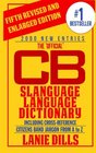 The 'Official' CB Slanguage Language Dictionary