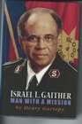 Israel L Gaither Man With a Mission