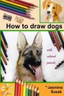How to draw dogs Colored Pencil Guides