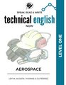 Speak Read  Write Technical English Now Level 1  Aerospace Manufacturing