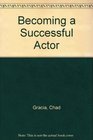 Becoming a Successful Actor