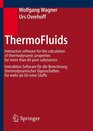 ThermoFluids  Interaktive Software fr die Berechnung thermodynamischer Eigenschaften fr mehr als 60 reine Stoffe  Interactive Software for the calculation  properties for more than 60 pure substances