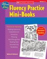 Fluency Practice MiniBooks Grade 3 15 Short Leveled Fiction and Nonfiction MiniBooks With ResearchBased Strategies to Help Students Build Word Recognition  and Comprehension