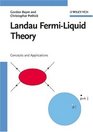 Landau FermiLiquid Theory Concepts and Applications