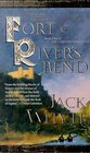 The Fort at River's Bend (Camulod Chronicles, Bk 5)