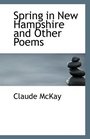 Spring in New Hampshire and Other Poems