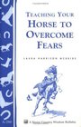 Teaching your horse to overcome fears