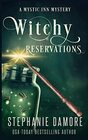 Witchy Reservations A Paranormal Cozy Mystery