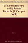 Life and Literature in the Roman Republic