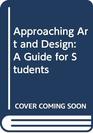 Approaching Art and Design A Guide for Students