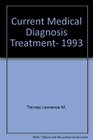 Current Medical Diagnosis Treatment 1993