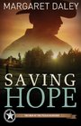 Saving Hope (Men of the Texas Rangers, Bk 1)