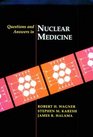 Questions and Answers in Nuclear Medicine
