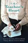 A Teacher's Heart 4 Historical Stories