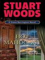 Hot Mahogany (Stone Barrington, Bk 15) (Large Print)