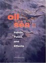 Oil in the Sea III Inputs Fates and Effects
