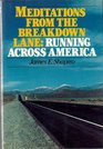 Meditations from the breakdown lane Running across America