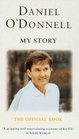 Daniel O'Donnell My Story  The Official Book