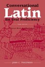 Conversational Latin for Oral Proficiency Phrase Book and Dictionary