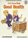 Let's Learn About Good Health