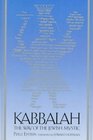 Kabbalah The Way of the Jewish Mystic