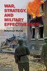 War Strategy and Military Effectiveness