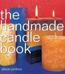 The Handmade Candle Book (Handmade Series)