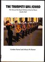 Trumpets Will Sound History of the Royal School of Military Music at Kneller Hall