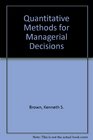 Quantitative Methods for Managerial Decisions