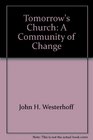 Tomorrow's church A community of change