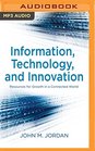 Information Technology and Innovation Resources for Growth in a Connected World