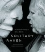 Solitary Raven The Essential Writings of Bill Reid