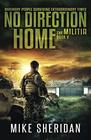 The Militia Book Five in The No Direction Home Series