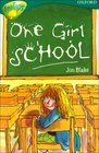 Oxford Reading Tree Stage 16 TreeTops More Stories A One Girl School