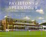 Pavilions of Splendour The Architectural History of Lord's