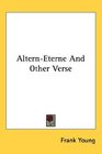 AlternEterne And Other Verse