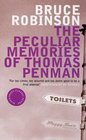 The Peculiar Memories of Thomas Penman
