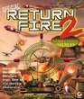 Return Fire 2 Official Strategies  Secrets