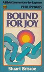 Bound for Joy : Philippians