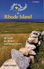 Walks and Rambles in Rhode Island 40 Trails for Birders and Nature Lovers