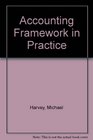 Accounting Framework in Practice